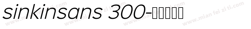 sinkinsans 300字体转换